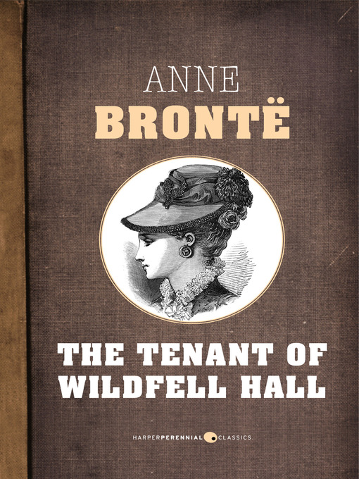 Title details for The Tenant of Wildfell Hall by Anne Bronte - Wait list